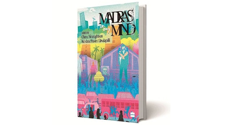 Madras on my Mind, Chitra Viraraghavan, Krishna Shastri Devulapalli, HarperCollins Publishers