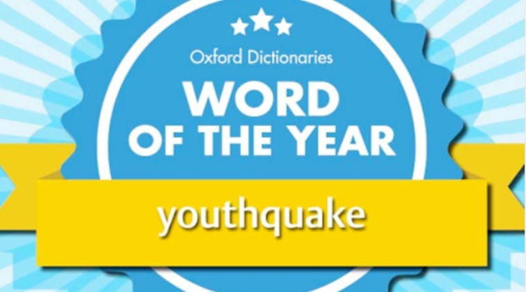 word of the year, youthquake, meaning of youthquake, oxford work of the year,