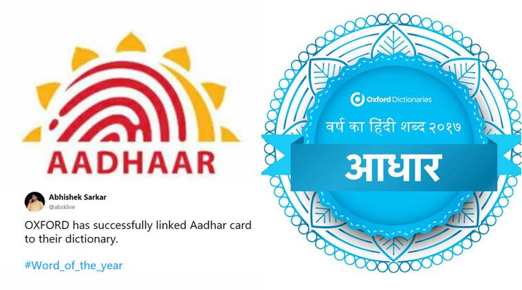 Aadhaar, oxford dictionary, oxford hind dictionary, oxford 2017 word of the year, UIDAI, Aadhaar hindi word, aadhaar oxford word of the year, viral news, trending news, indian express