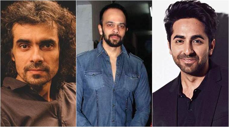 Imtiaz Ali Rohit Shetty Ayushmann Khurrana