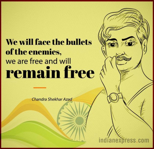 chandra shekhar azad, chandra shekhar azad quotes, chandra shekhar azad death anniversary, chandra shekhar azad quotes, chandra shekhar azad death anniversary, indian express, indian express news
