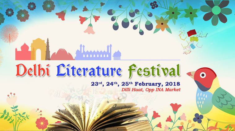 DLF 2018: Sixth edition of Delhi Literature Festival to kick start from  February 23 | Lifestyle News,The Indian Express