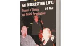 An Interesting Life, So Far by Bruce King