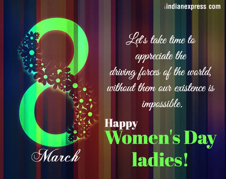 Women’s Day, Happy Women’s Day, International Women’s Day 2018, International Women’s Day 2018 Theme, Women’s Day Quotes, Women Quotes, Women Day 2018