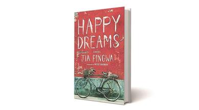 Happy Dreams, book review, Jia Pingwa author, chinese book translation, indian express