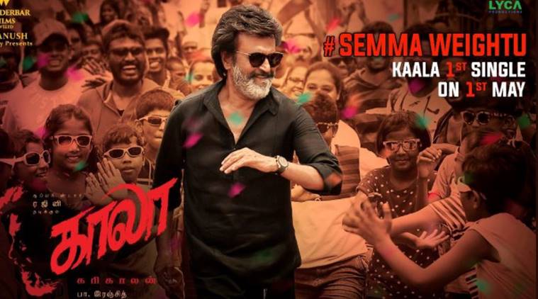 Kaala song Semma Weightu released Highlights Tamil News The Indian Express