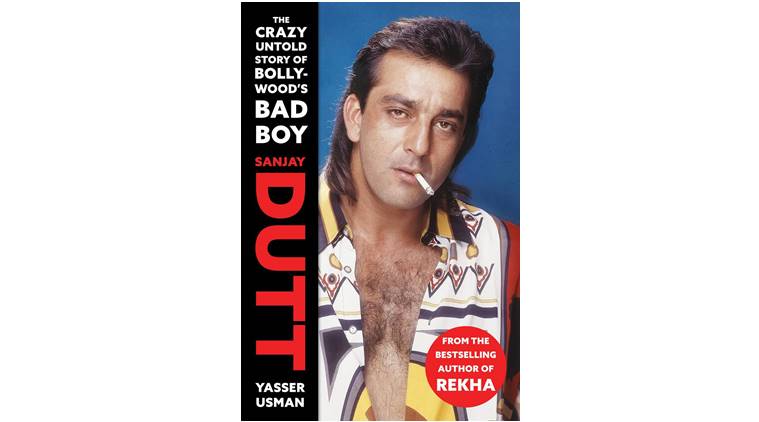 Sanjay Dutt: The Crazy Untold Story of Bollywood's Bad Boy 