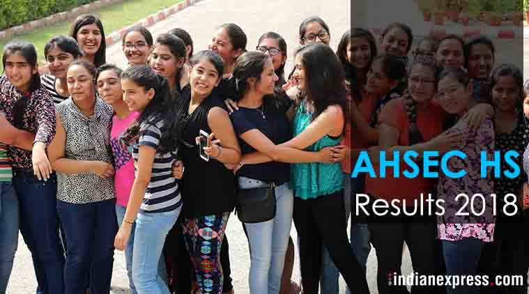 Assam AHSEC HS result 2018 highlights: Class 12th result at ahsec.nic ...