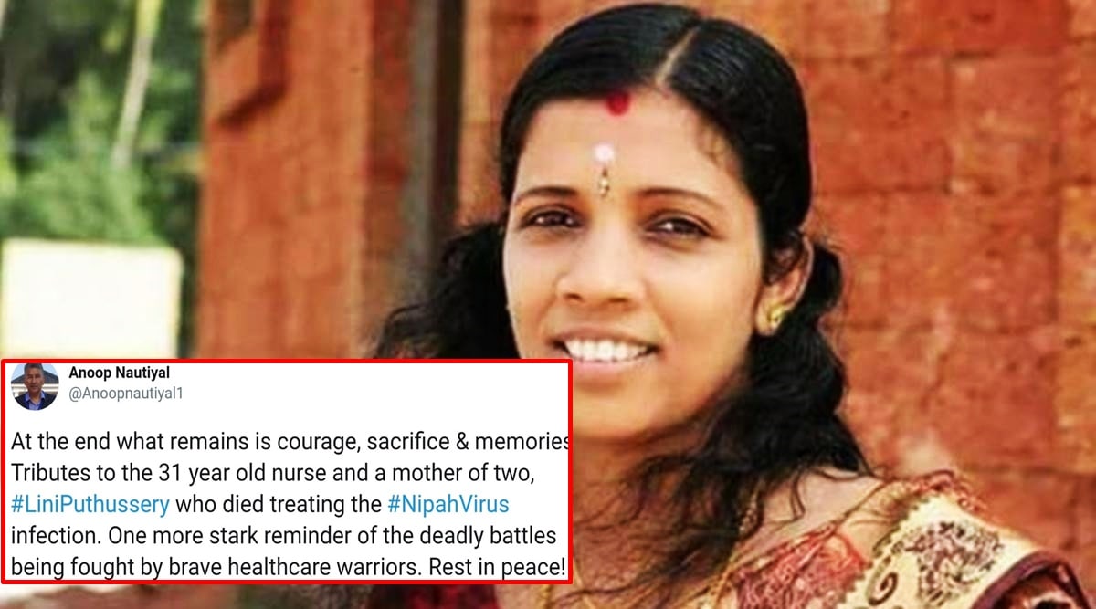 Heartfelt Tributes Pour In On Twitter For Lini Puthussery The Kerala Nurse Who Died Battling Nipah Virus Trending News The Indian Express