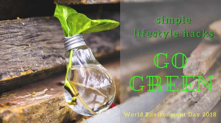 World Environment Day 2018: Simple lifestyle hacks for a ... - 759 x 422 jpeg 49kB