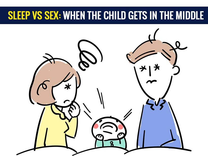 820px x 615px - Sleep vs Sex: When the child gets in the middle! | Parenting News,The  Indian Express