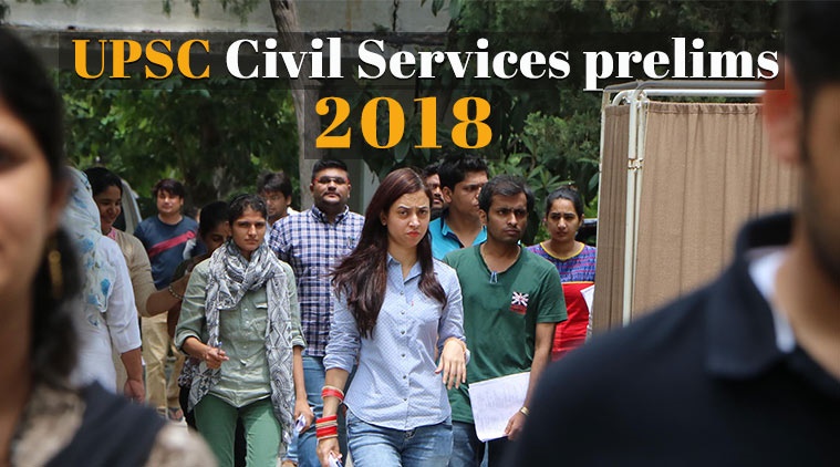 upsc, upsc prelims exam, upsc exam 2018, upsc civil services exam 2018