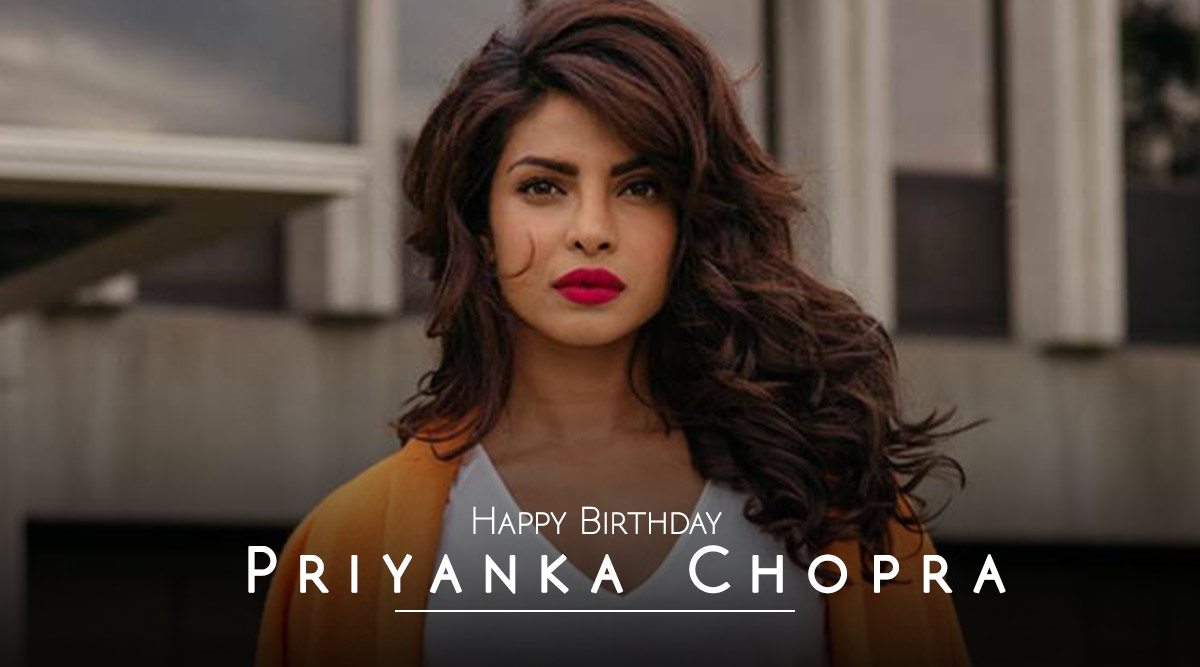 Happy Birthday, Priyanka Chopra: 5 times the diva enthralled us ...
