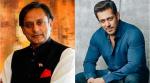 Shashi Tharoor reveals he was offered a role in a Salman Khan movie