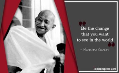 Mahatma Gandhi, mahatma Gandhi quotes, Gandhiji, Gandhi jayanti, Gandhi jayanti 2018, 150th birth annivarsary of Mahatma Gandhi, top quotes by Mahatma Gandhi, Indian express
