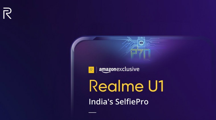 Realme U1, Realme U1 launch date, Realme U1 price in India, Realme U1 image leaks, Realme U1 specifications, Realme U1 Madhav Sheth, Realme U1 Amazon India, Realme U1 features, Realme U1 expected specs, Realme