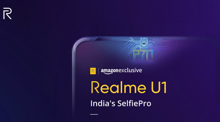   Realme U1, Realme U1 launch in India, Realme U1 price in India, Realme U1 features, Realme U1 specifications, Realme U1 streaming, Realme U1, Realme U1 videos , presentation of Realme U1, MediaTek Helio P70, Helio P70 