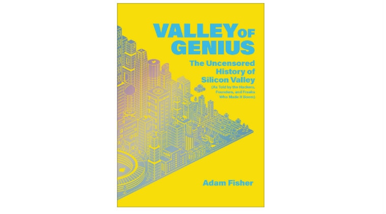 Brotopia: Breaking Up the Boys’ Club of Silicon Valley, Emily Chang, The Four: The Hidden DNA of Amazon, Apple, Facebook and Google, The Valley of Genius: The Uncensored History of Silicon Valley, Adam Fisher, Creative Selection: Inside Apple’s Design Process During the Golden Age of Steve Jobs, Ken Kocienda, Crushing It! How Great Entrepreneurs Build Their Business and Influence and How You Can Too!, Gary Vaynerchuk, top tech books of 2018, best tech books to read