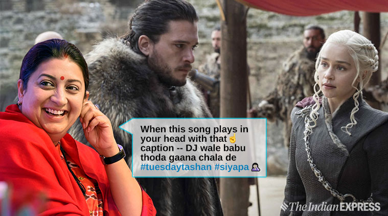 smriti irani, game of thrones, tuesday thought, taylor swift, look what you made me do, got look what you made me do mash up, smriti irani funny memes, indian express, funny news, entertainment news