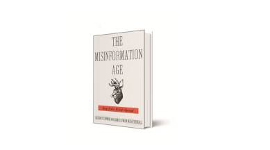 The Misinformation Age: How False Beliefs Spread, The Misinformation Age: How False Beliefs Spread book review, indian express