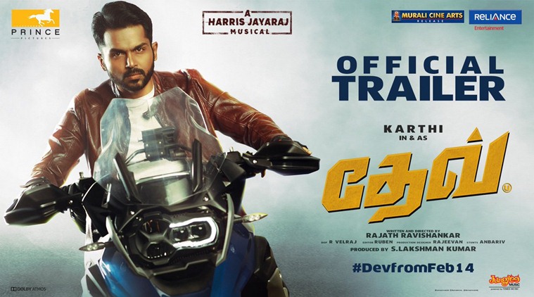 Dev trailer: Karthi plays an adventure junkie | Tamil News - The Indian ...