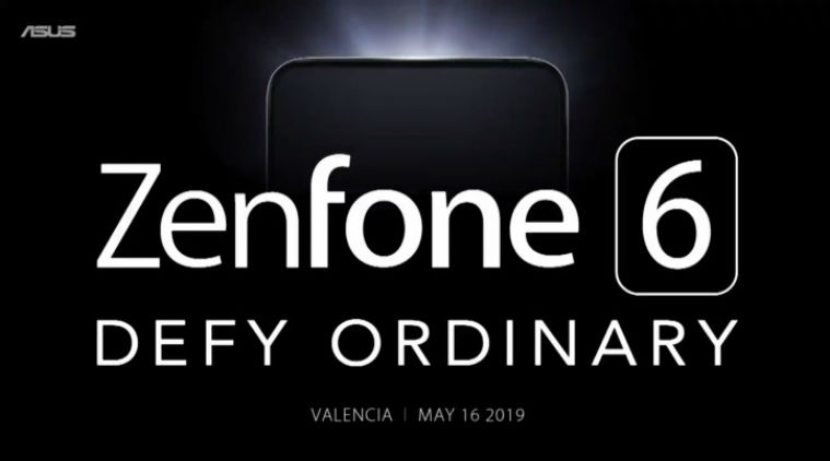 asus zenfone, asus zenfone 6, asus zenfone 5z, zenfone 6, zenfone 5z, zenfone 6 launch, zenfone 6 specifications, zenfone 6 may 16 launch, zenfone 6 launch event, zenfone 6 announced