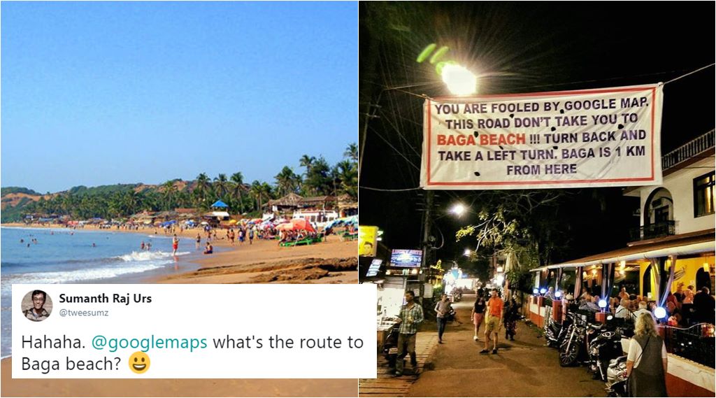 This Banner Warning People Of Wrong Route To Baga Beach Has
