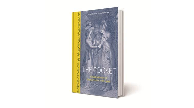 the pocket book, the pocket a history of women's lives book, the pocket review, the pocket book review, book reviews, india news, Indian Express