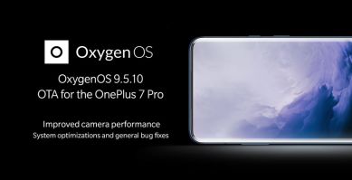 oneplus 7 pro, oneplus 7, oneplus 7 pro update, oneplus 7 update, oneplus 7 pro oxygenos 9.5.10, oxygenos 9.5.10, oxygenos, oxygenos 9.5.7, oneplus 7 oxygenos 9.5.7, oxygenos update oneplus 7, oneplus 7 pro oxygenos update
