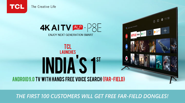 TCL, TCL P8E, TCL P8E 4K, TCL P8E 4K AI TV, TCL P8E TV, TCL P8E Android TV, TCL P8E smart TV, TCL smart TV, TCL Android TV, TCL P8E TV launch, TCL P8E TV launched in India, TCL P8E Android TV launch, TCL P8E Android TV launched in India, TCL P8E price, TCL P8E TV price, TCL P8E Android TV price, TCL P8E TV price in India, TCL P8E Android TV price in India, TCL P8E smart TV price in India, TCL P8E price in india, indian express