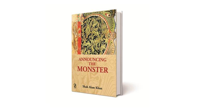 Shah Alam Khan book review, Announcing the monster review, books by Shah Alam khan
