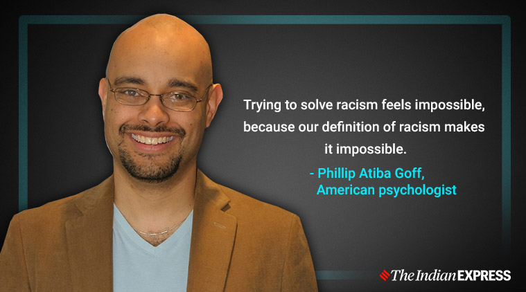 Racism Is About Behaviours Not Feelings Phillip Atiba Goff Life 