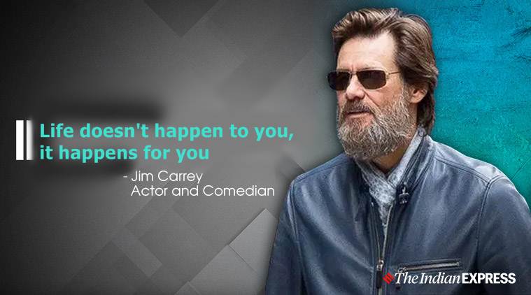 Life doesn’t happen to you, it happens for you: Jim Carrey | Lifestyle