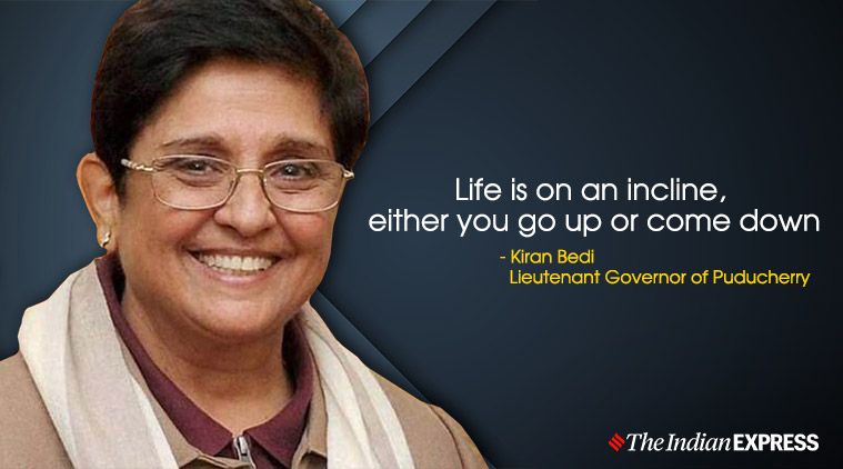 Life is on an incline, you either go up or come down: Kiran Bedi | Life ...