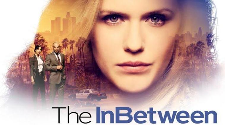 Inbetween People NBC cancels The InBetween after season one | Television News - The ...