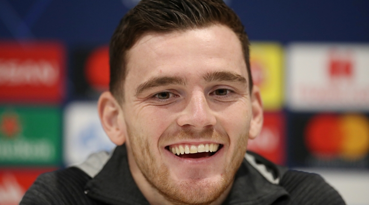 Liverpool’s Andy Robertson happy to let Juergen Klopp manage workload ...