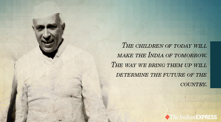 Jawaharlal Nehru Birthday (Chidlren's Day 2019) Quotes ...