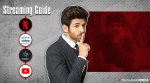 Streaming Guide: Kartik Aaryan movies