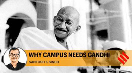 Why campus needs Gandhi: His philosophy has no place for enemies