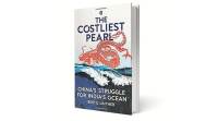 Bertil Lintner book on China in Indian Ocean, book on indian ocean india's foreign policy, geo politics, indian express news