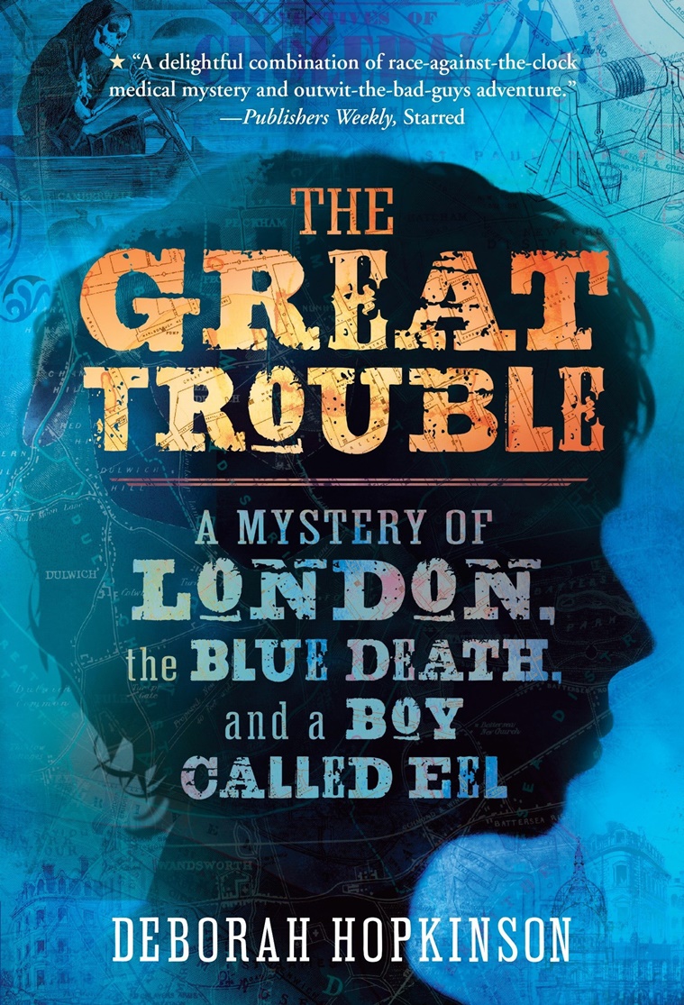 The Great Trouble by Deborah Hopkinson