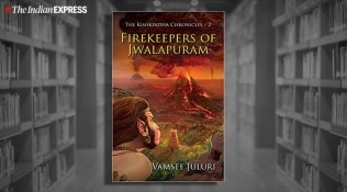 book excerpt, Saraswati's Intelligence: The Kishkindha Chronicles, Vamsee Juluri, FIREKEEPERS OF JWALAPURAM - THE KISHKINDHA CHRONICLES BOOK 2, indian express, indian express news