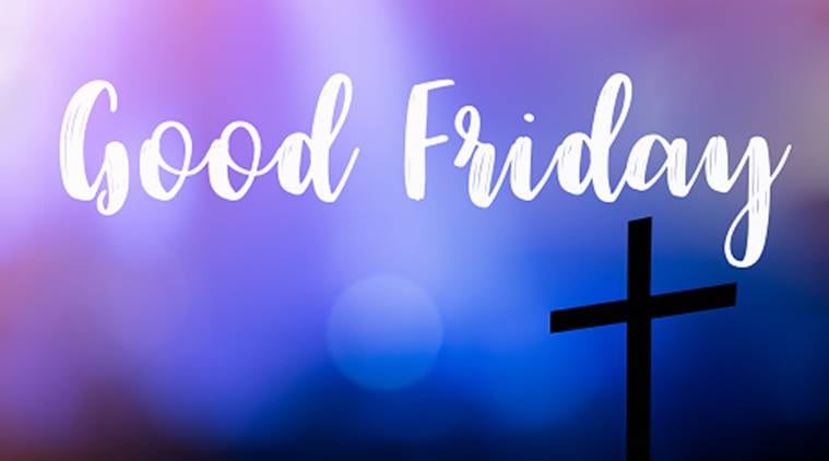 Good Friday 2020 Date in India: History, Significance, Meaning and ...