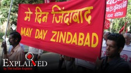 May Day, Labour day, why is labour day celebrated, May 1 significance, why is May 1 Labour Day, when did India first celebrate labour day, labour day history, express explained, indian express