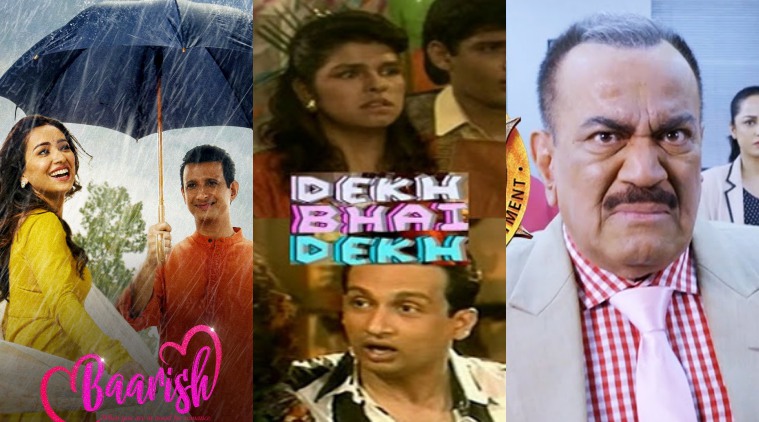 From Dekh Bhai Dekh to Baarish, here's everything Indian TV has to offer