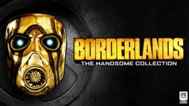 Borderlands: The Handsome Collection, Borderlands: The Handsome Collection free, Borderlands: The Handsome Collection epic store, how to download Borderlands: The Handsome Collection for free, Epic games store free games