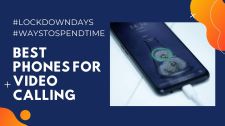 5 best phones for video calling under Rs 20,000 | #LockdownLife
