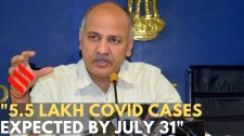 5.5 lakh COVID cases expected in Delhi by July 31: Manish Sisodia