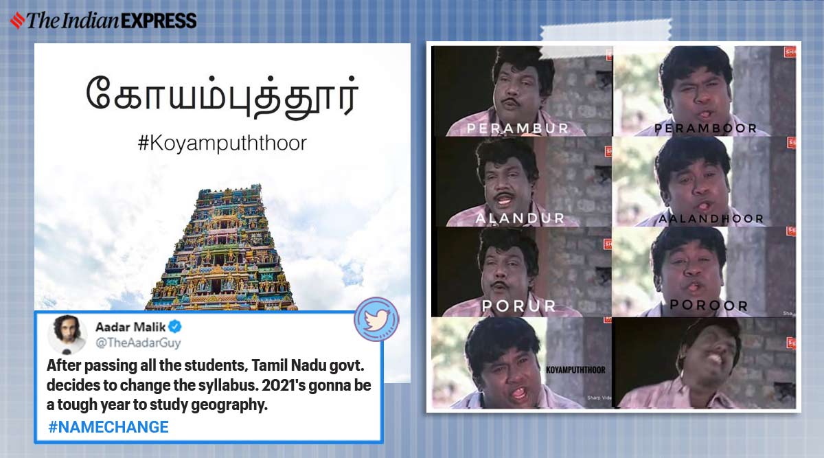 Memes flood social media as Tamil Nadu changes English spellings of over 1000 places | Trending News,The Indian Express