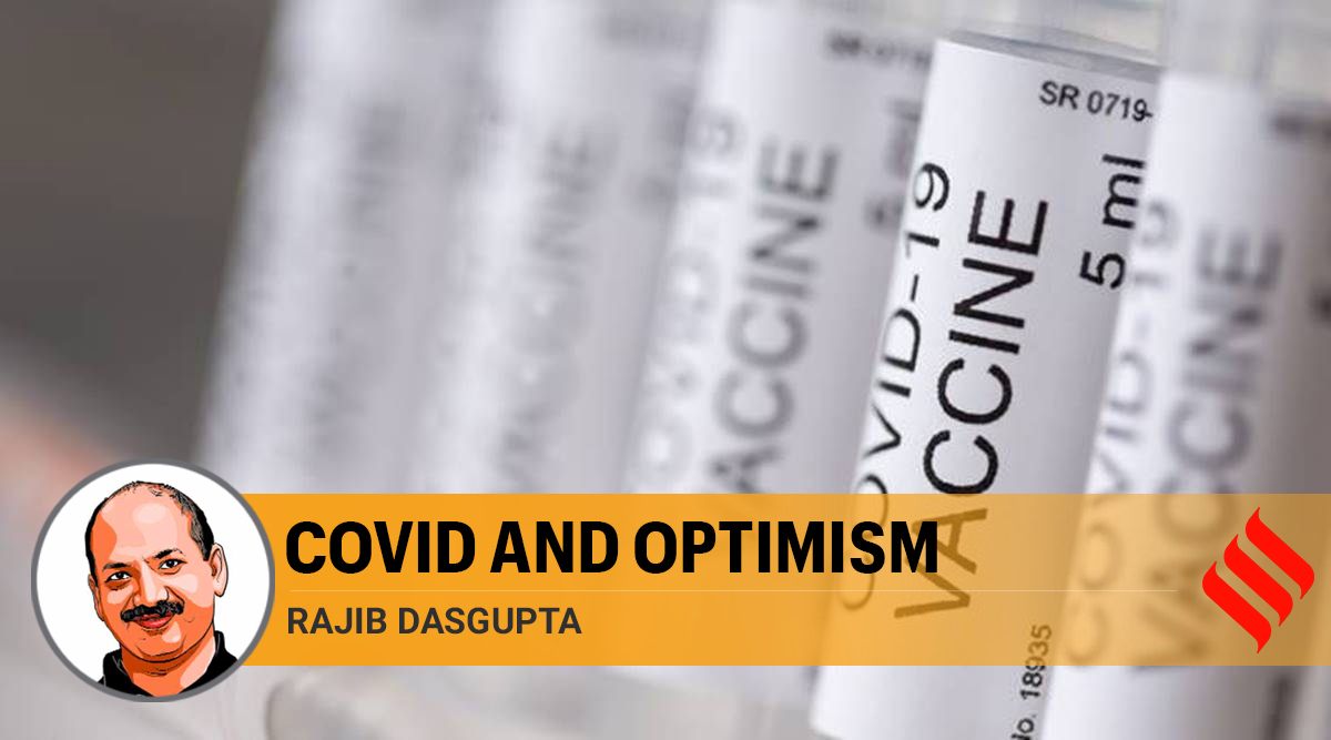 Covid-19, Coronavirus Vaccine, Covid-19 coronavirus vaccine, India Covid-19 vaccine, Rajib Dasgupta writes, Indian express opinion